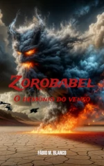 Capa do livro "Zorobabel: O demônio do vento" exibindo um demônio de fumaça saindo das labaredas de um fogo sobre um chão ressecado craquelado.